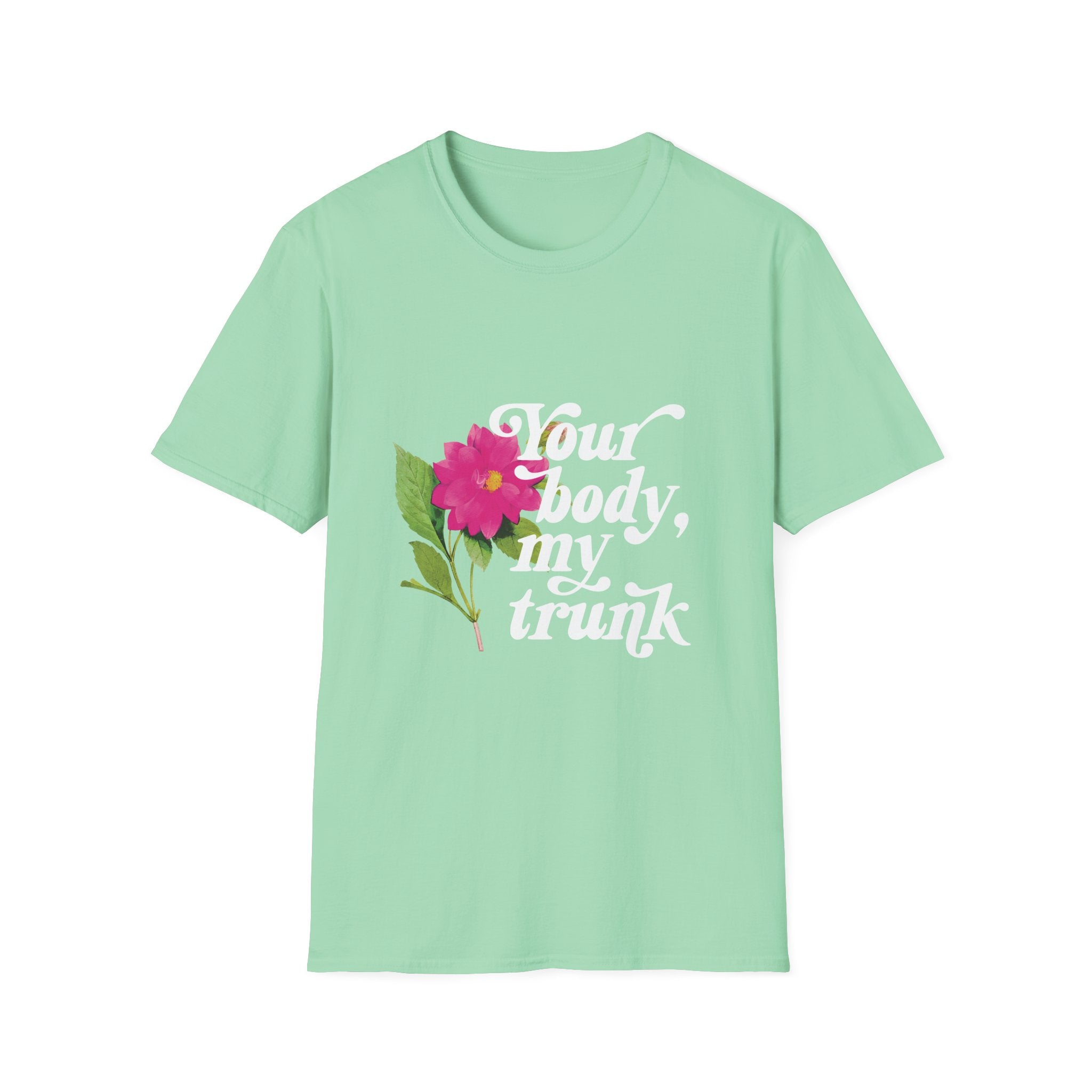Your Body My Trunk - Retro 70s Feminist Unisex T-Shirt