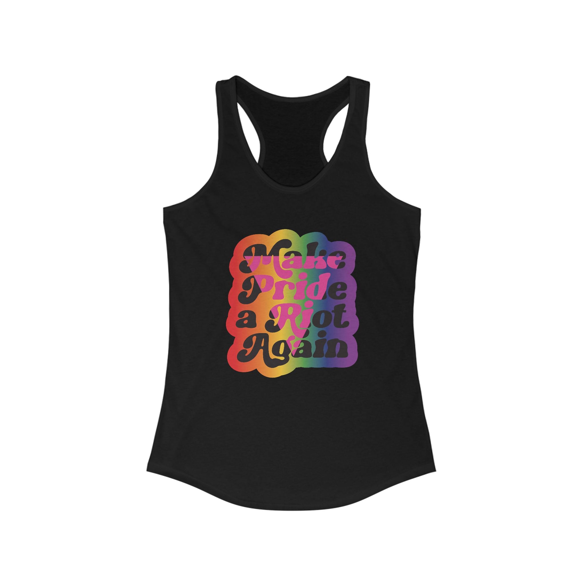 Make Pride a Ri*t Again - Retro LGBTQ Pride Racerback Tank