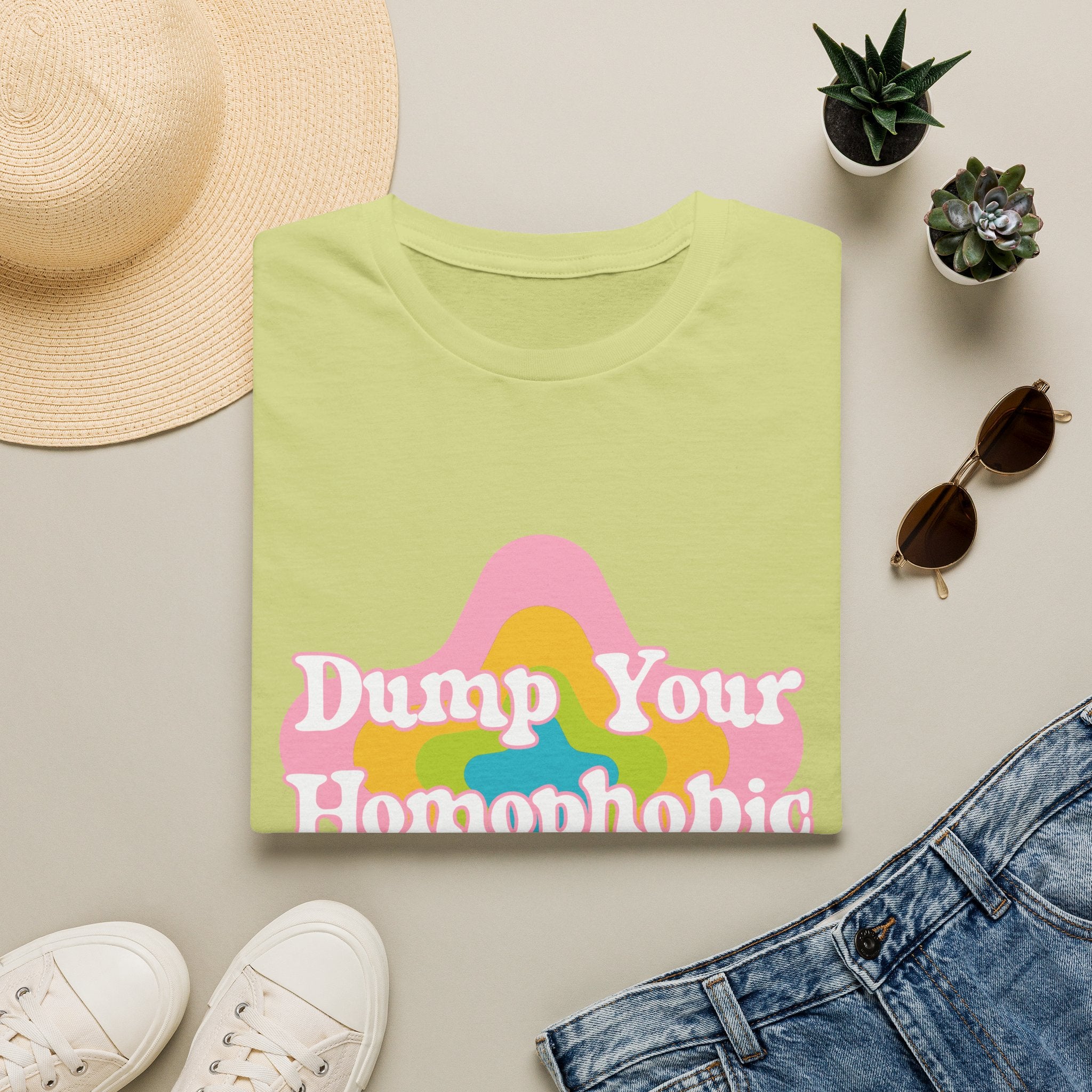 Dump Your Homophobic Boyfriend - Unisex T-Shirt