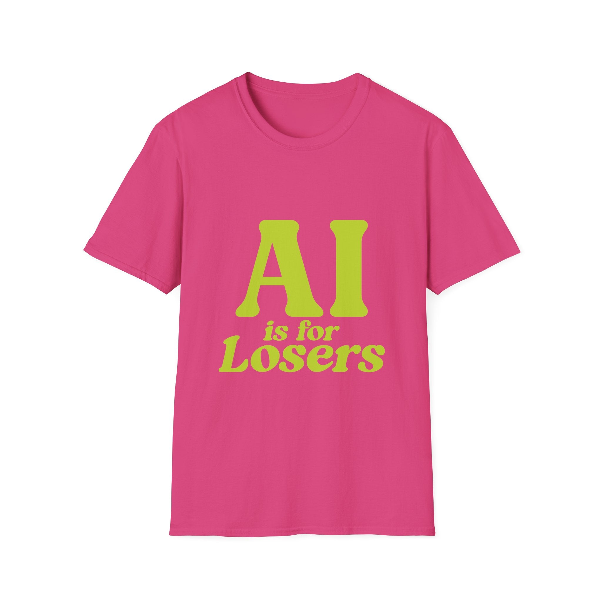 AI is for Losers - Unisex T-Shirt