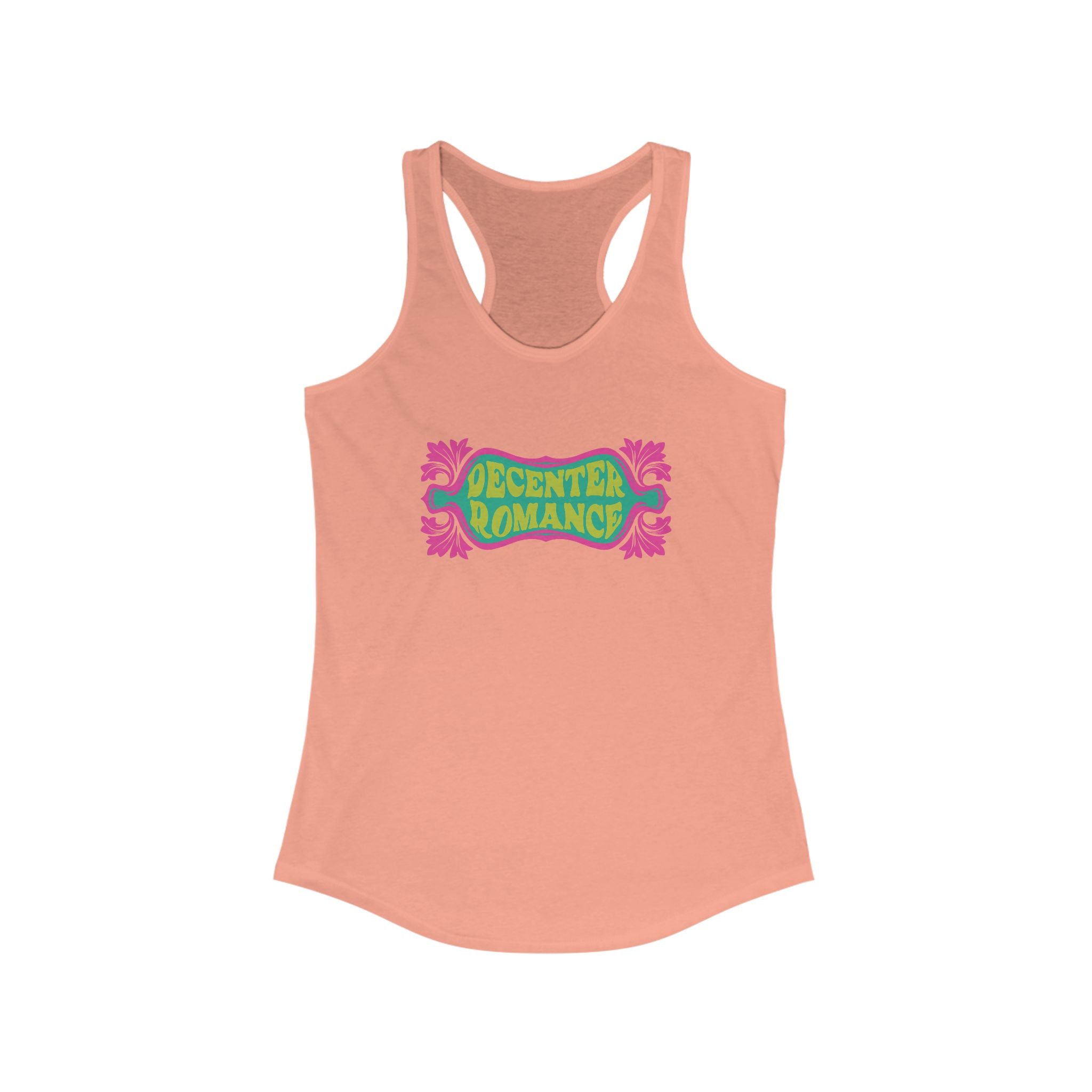 Decenter Romance - Groovy Anti-Capitalist Racerback Tank