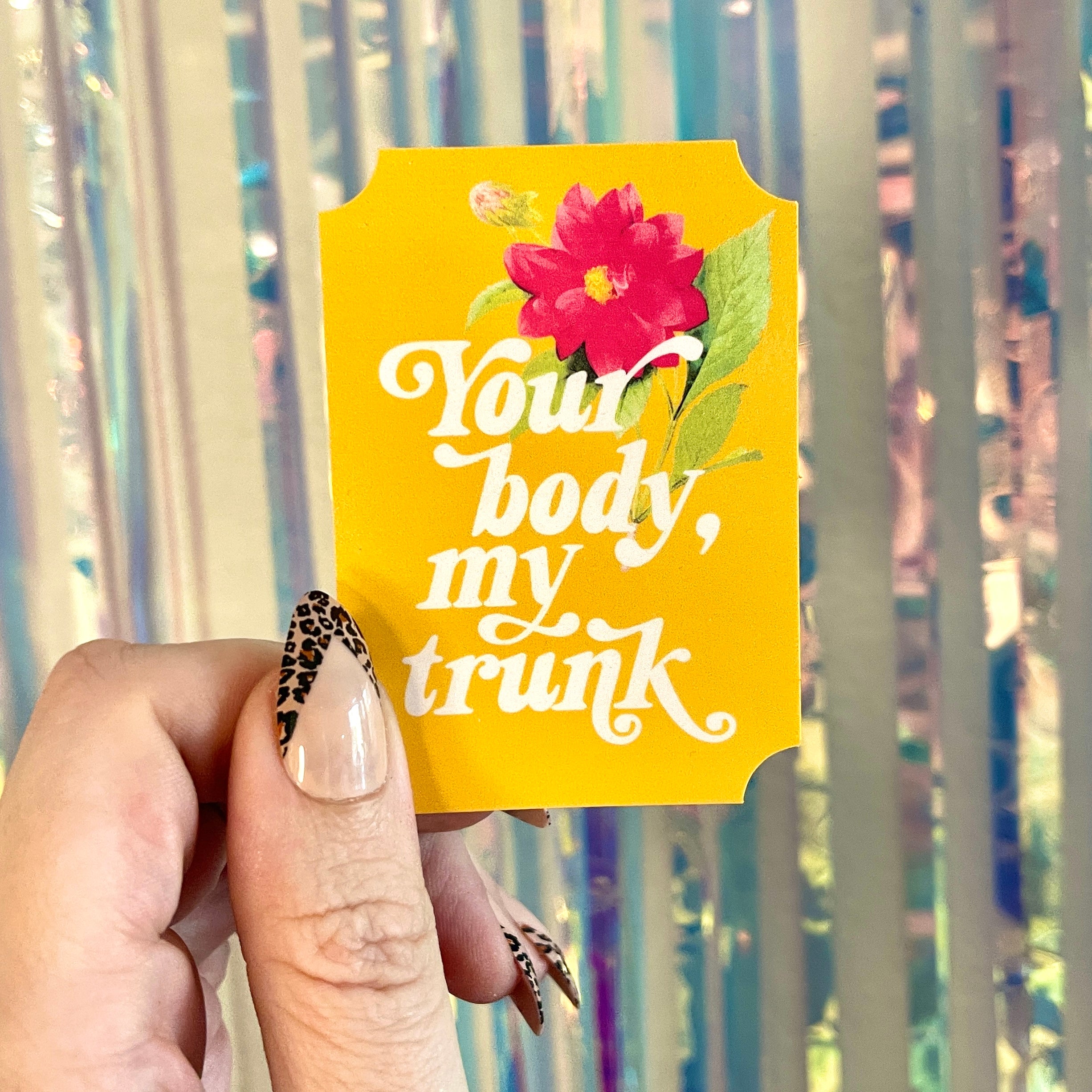 Your Body, My Trunk - Retro 70s Vinyl Sticker