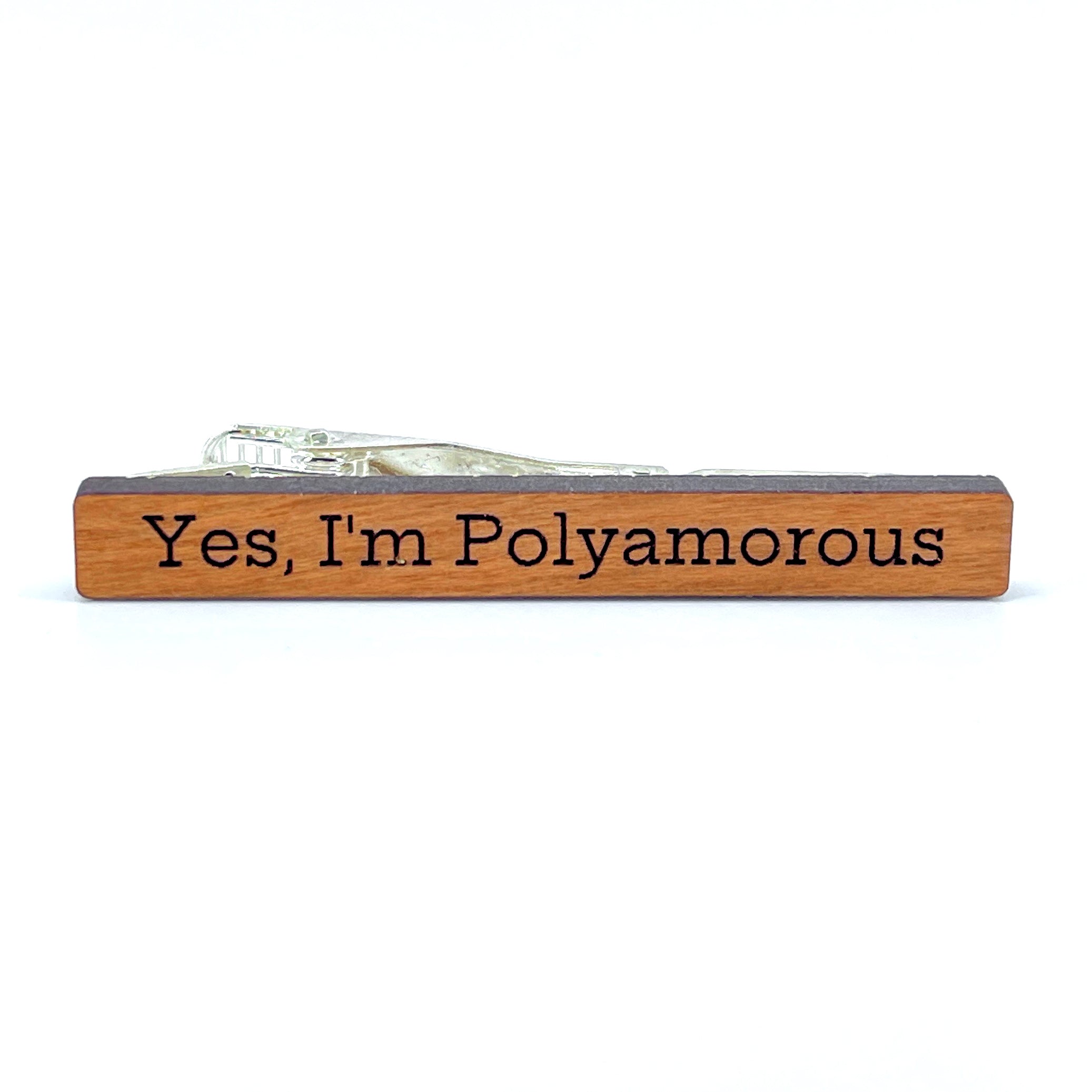 Yes, I'm Polyamorous - Wooden Tie Clip