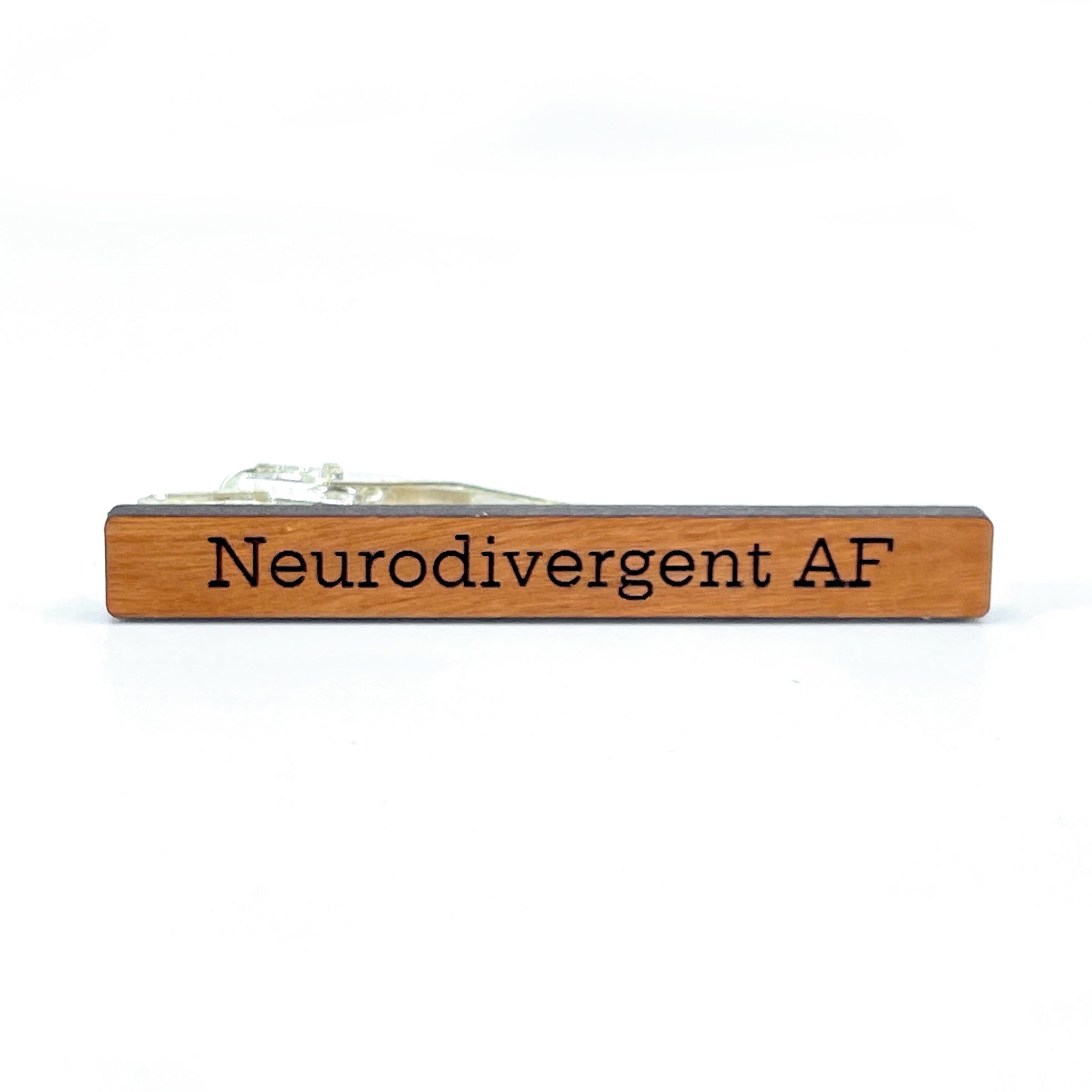 Neurodivergent AF - Wooden Tie Clip