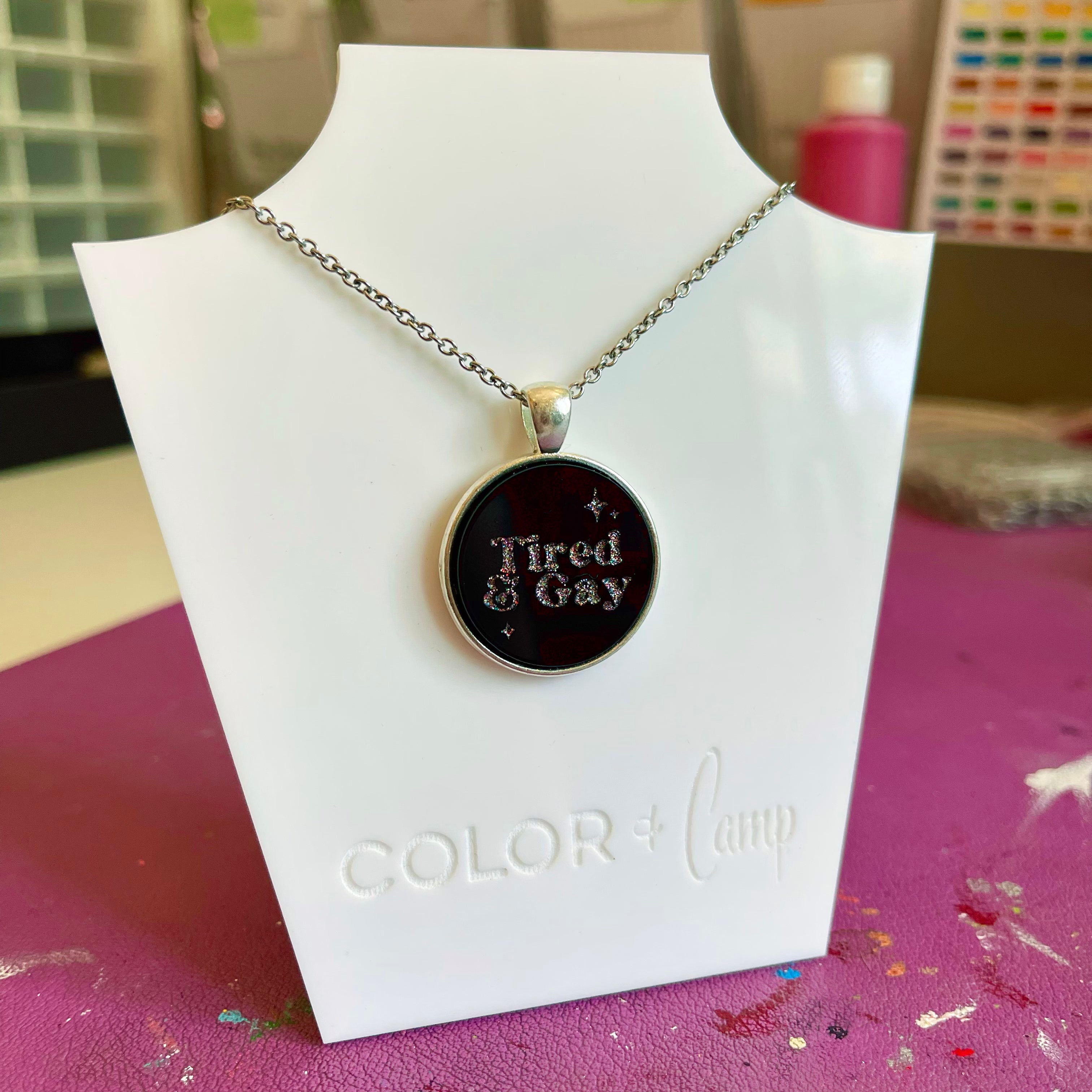 Tired & Gay - Pendant