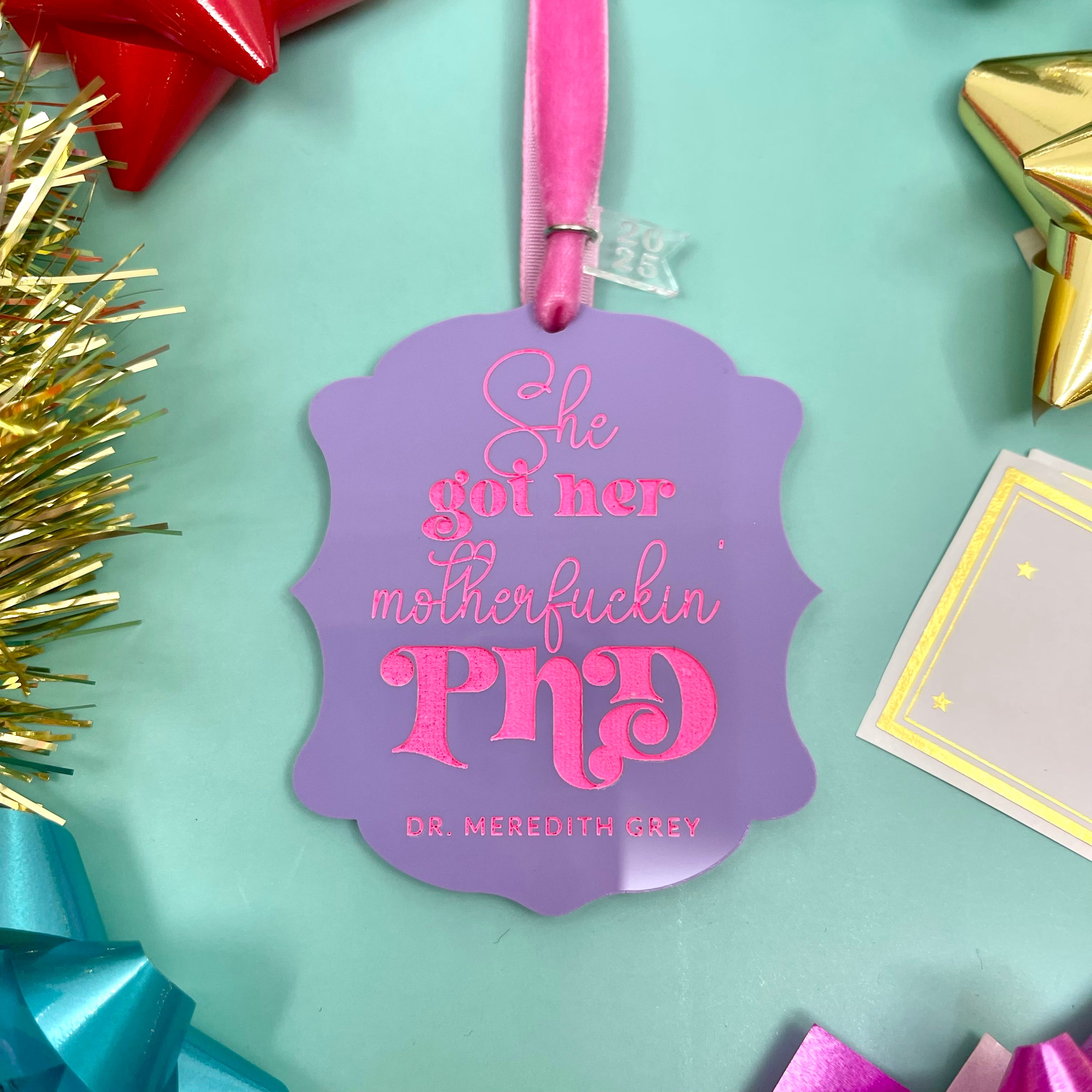 She Got Her MFin' PhD - Custom Christmas Ornament