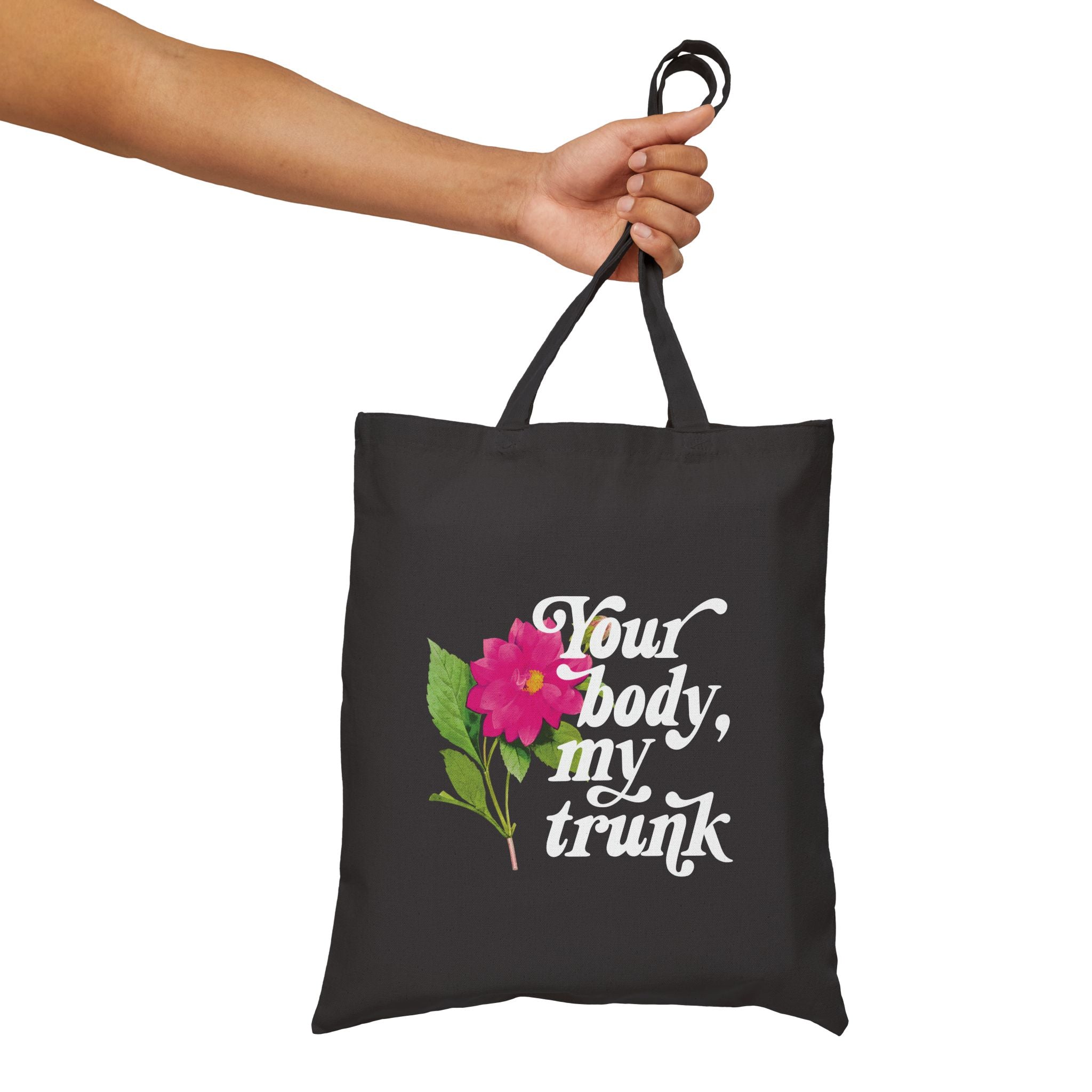 Your Body, My Trunk Cotton Canvas Tote Bag