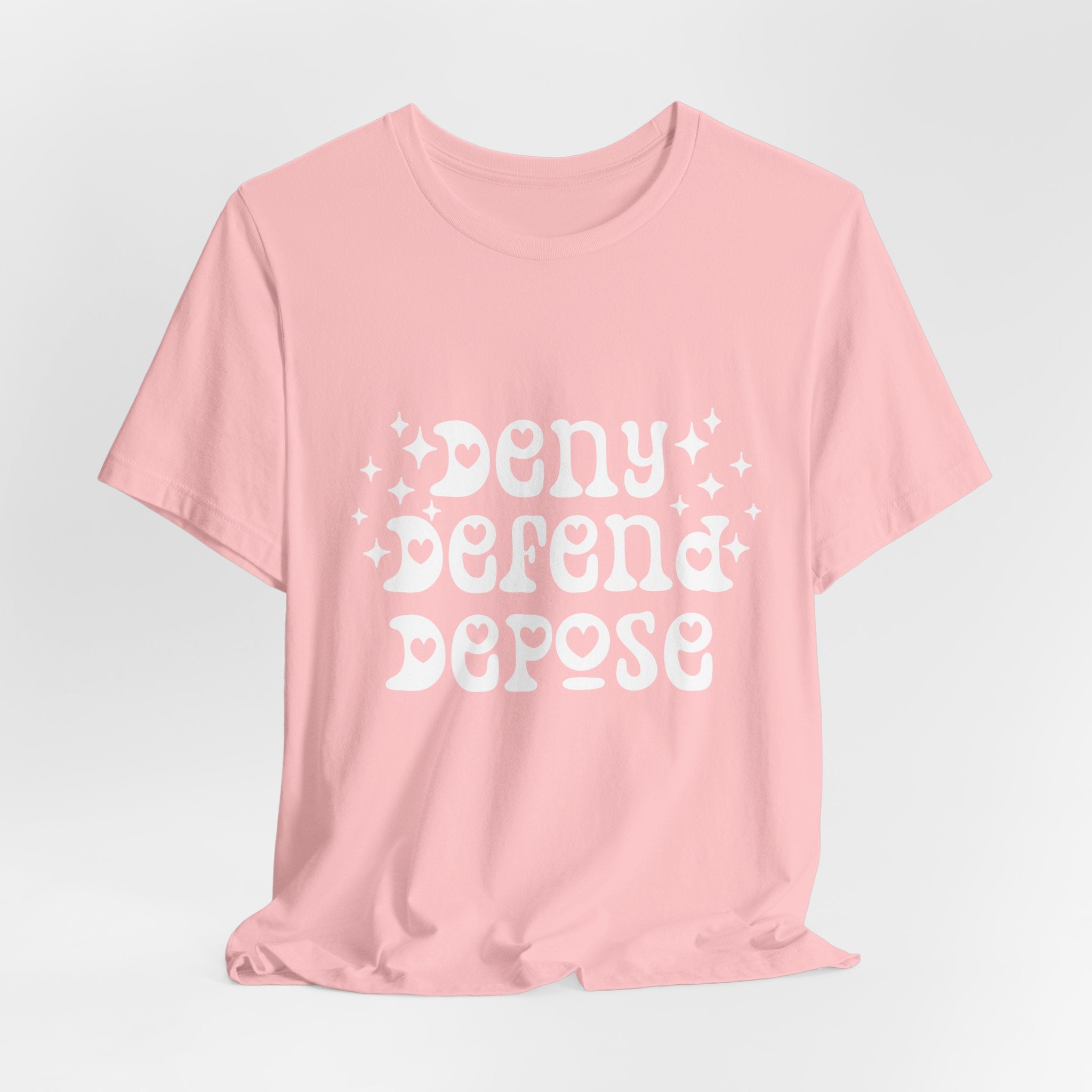 Deny Defend Depose - Retro Cute Unisex T-Shirt