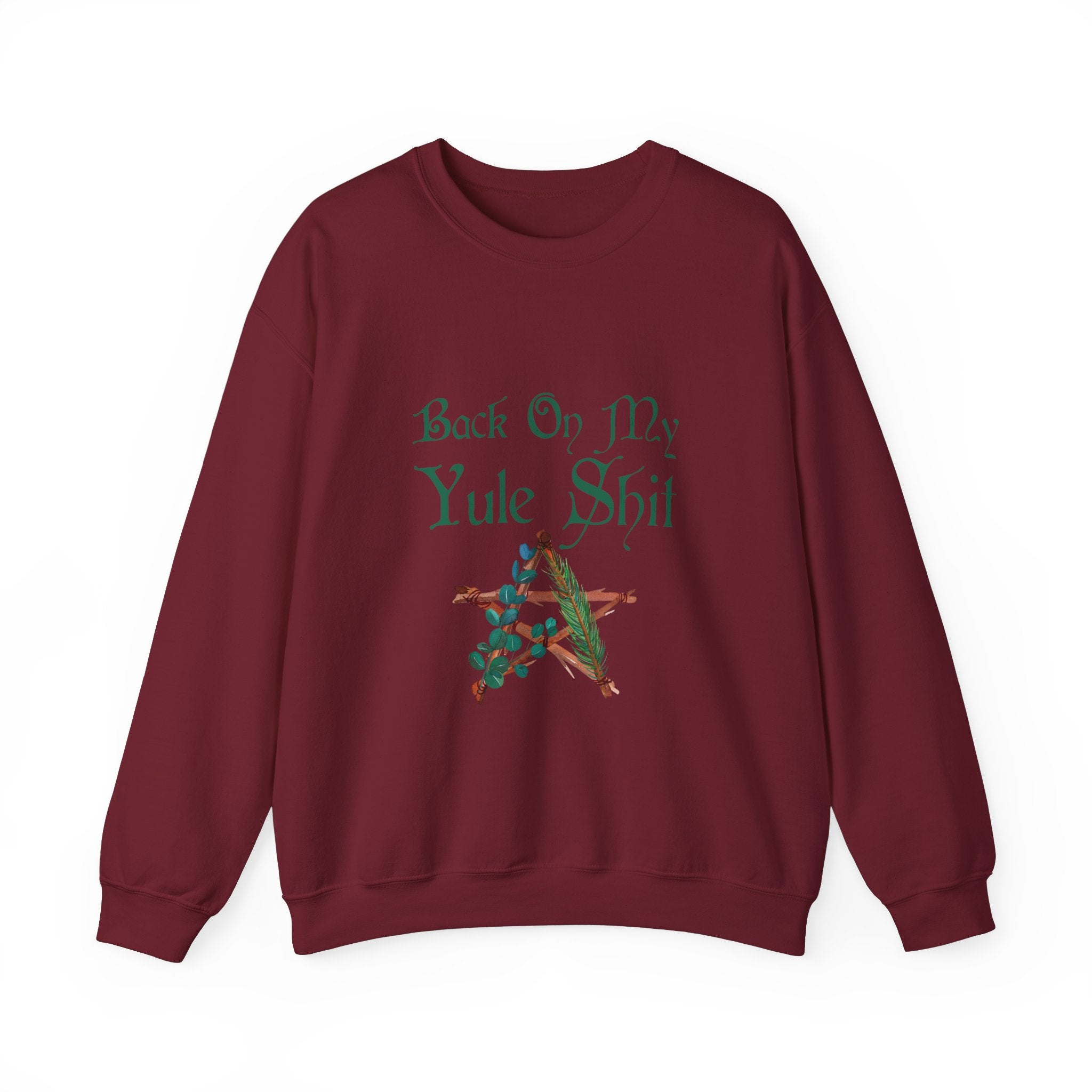 Back on My Yule Shit - Unisex Crewneck Sweatshirt