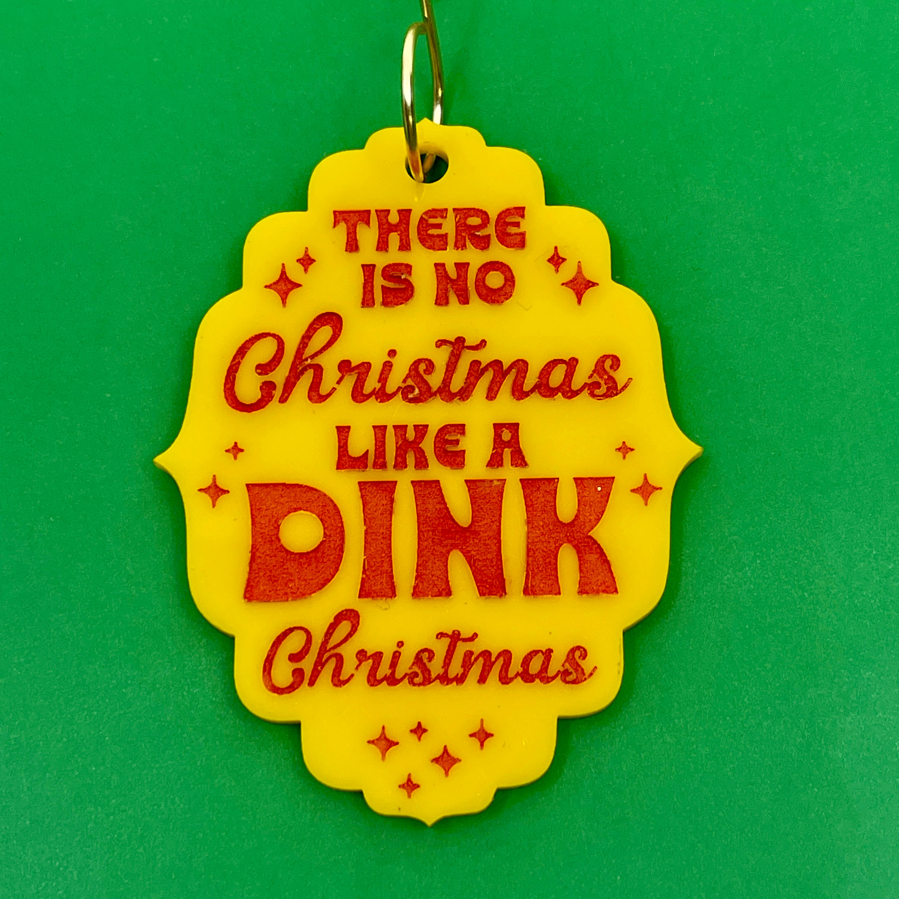 There's No Christmas Like a Dink Christmas - Retro Ornament