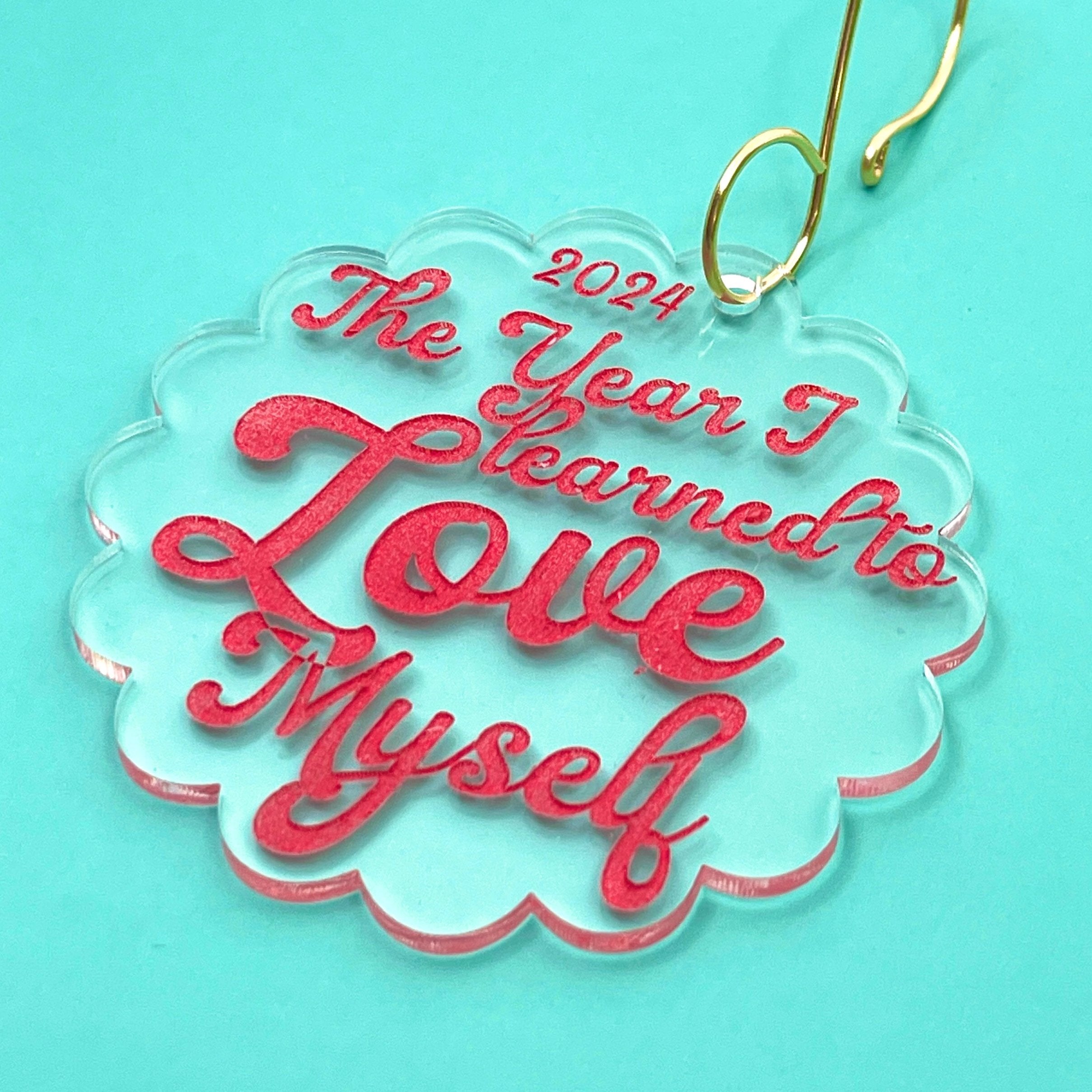 The Year I Learned to Love Myself - Retro Christmas Ornament