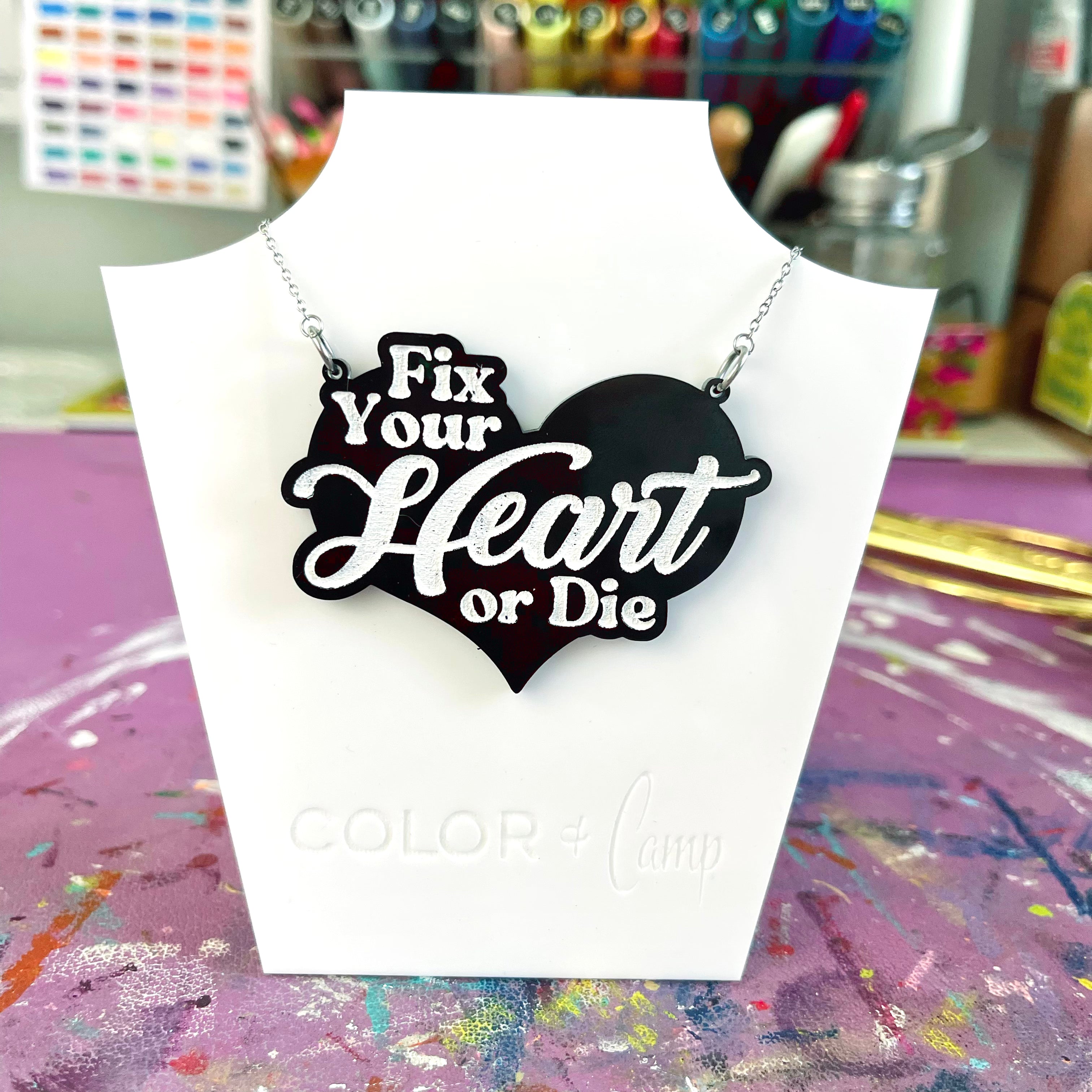 Fix Your Heart or Die Statement Necklace
