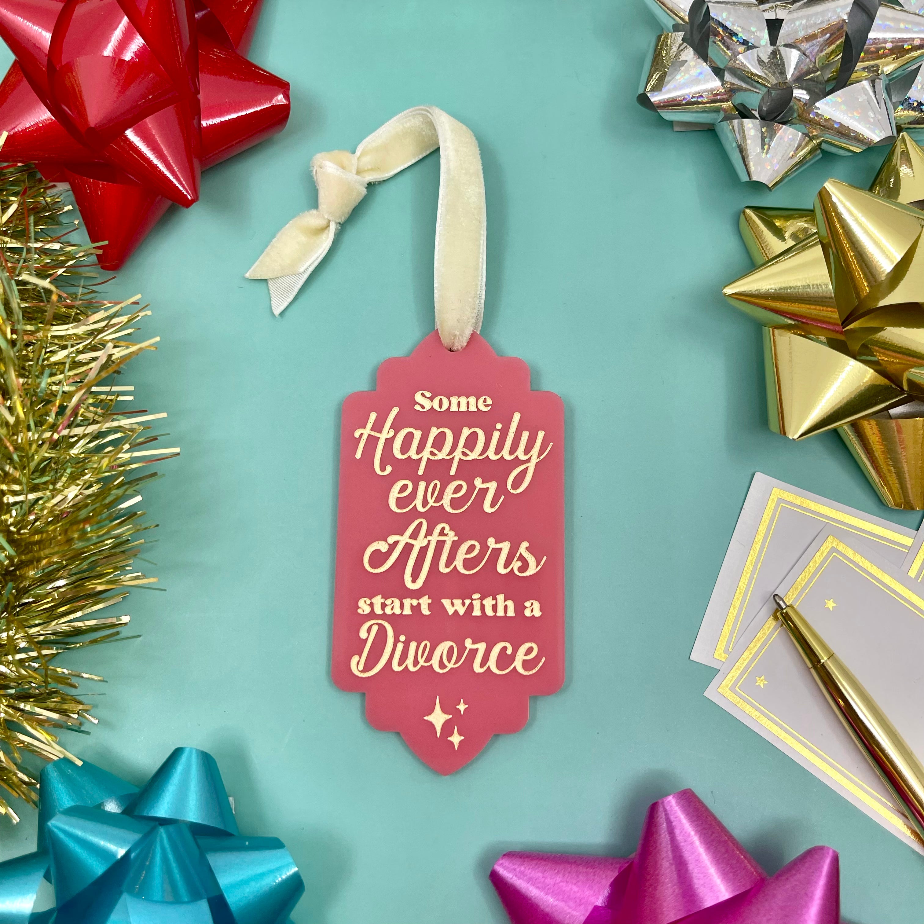 Some Happily Ever Afters Start with a Divorce - Christmas Ornament