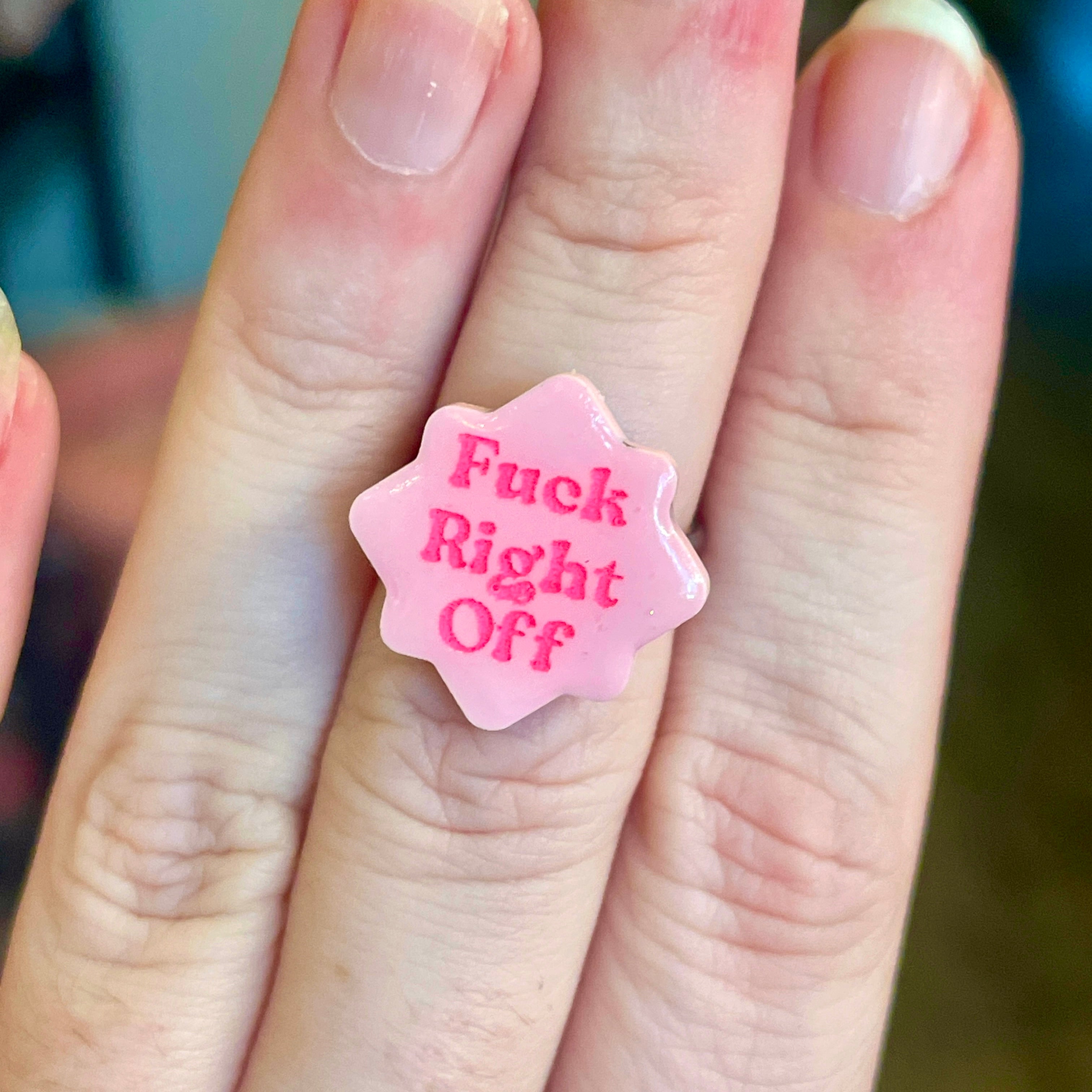 Fuck Right Off - Statement Ring